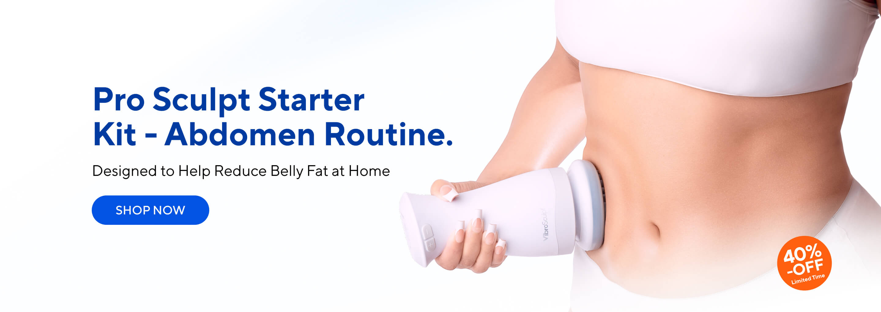 Woman using the Vibro Sculpt device on her abdomen to support abdominal fat reduction as part of an at-home body contouring routine.